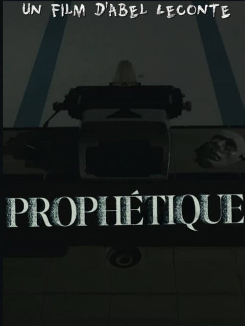 Prophétique afişi
