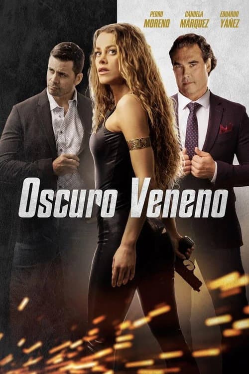 Oscuro veneno afişi