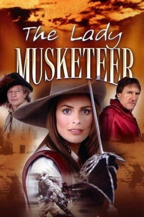 Matmazel Silahşör   / Bayan Silahşör  / The Lady Musketeer afişi