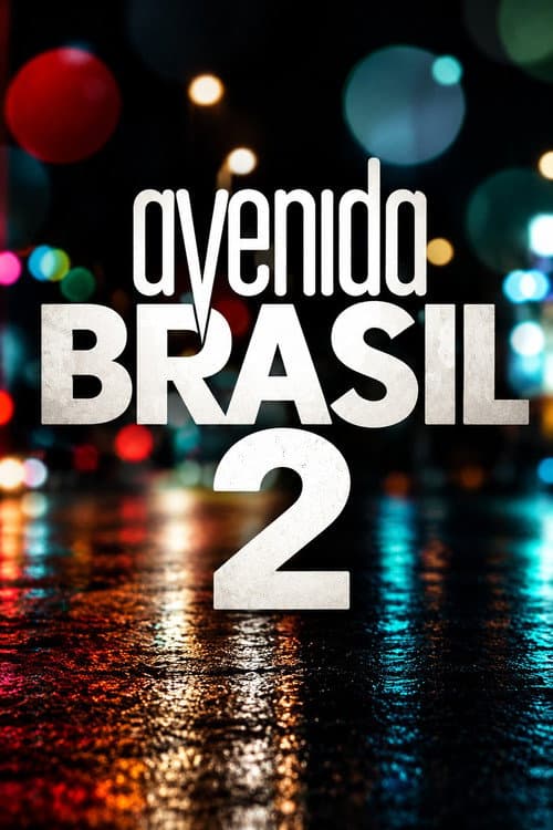 Avenida Brasil 2 afişi