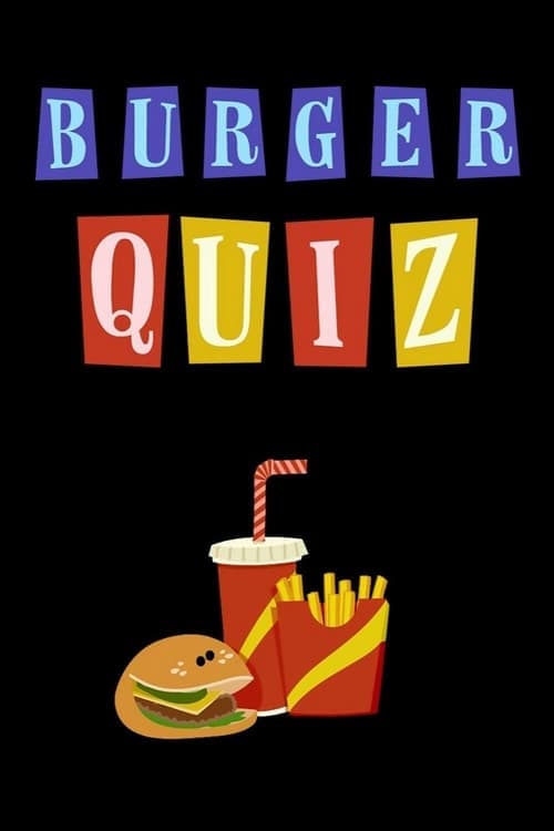Burger Quiz afişi