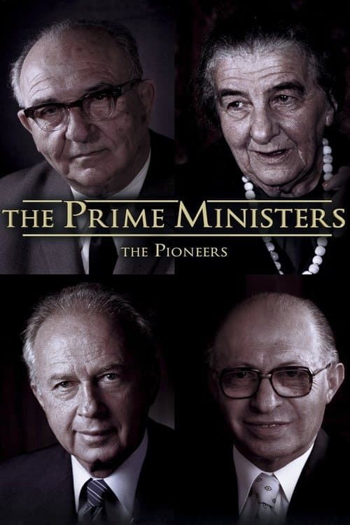 The Prime Ministers: The Pioneers afişi