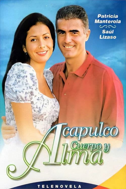 Acapulco, cuerpo y alma afişi