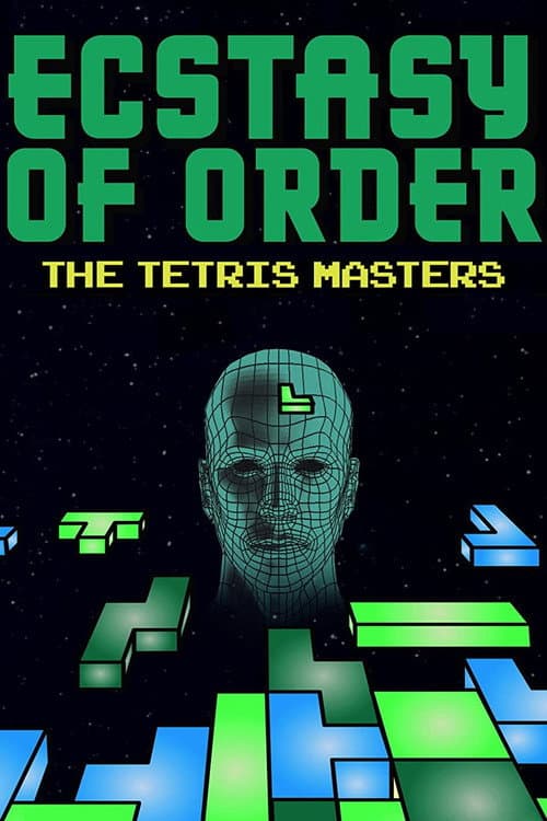 Ecstasy of Order: The Tetris Masters afişi