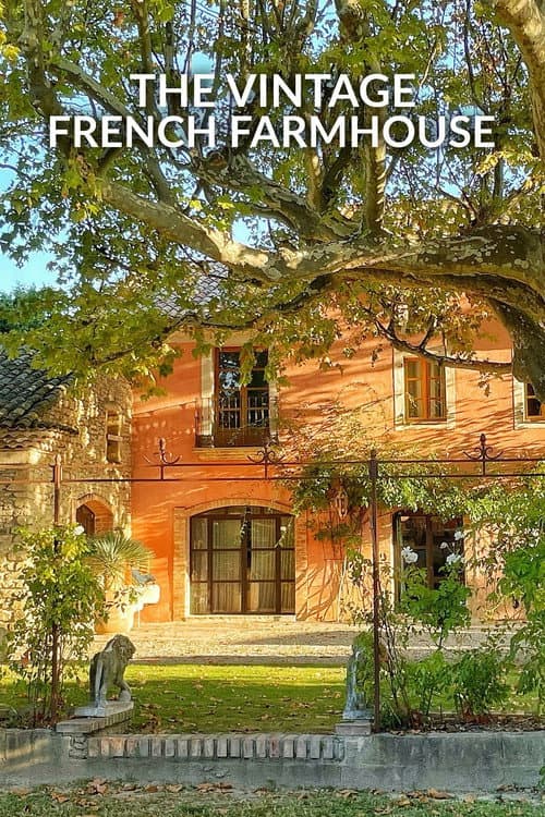 The Vintage French Farmhouse afişi