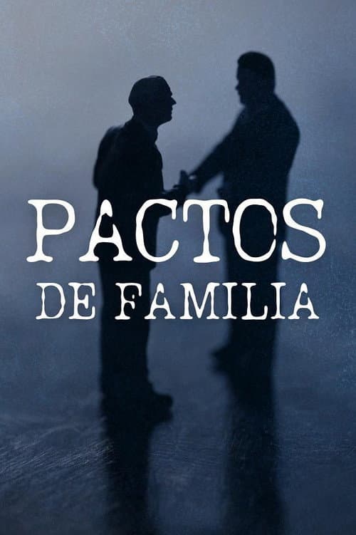 Pactos de Familia afişi