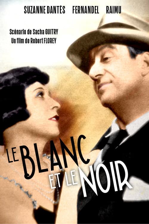 Le Blanc et le Noir afişi