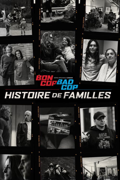 Bon Cop, Bad Cop: Histoire de familles afişi