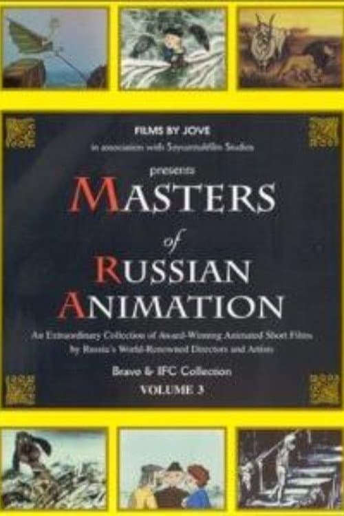 Masters of Russian Animation - Volume 3 afişi
