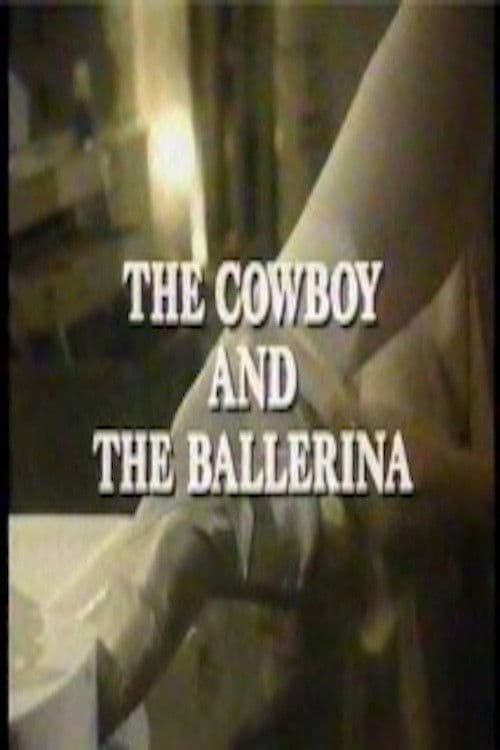 The Cowboy and the Ballerina afişi
