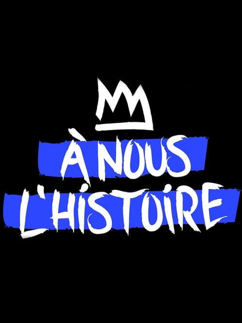 A nous l'histoire afişi