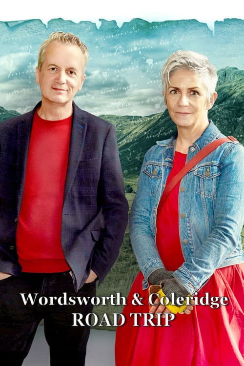 Wordsworth & Coleridge: Road Trip afişi