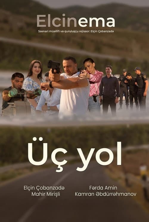 Üç Yol afişi
