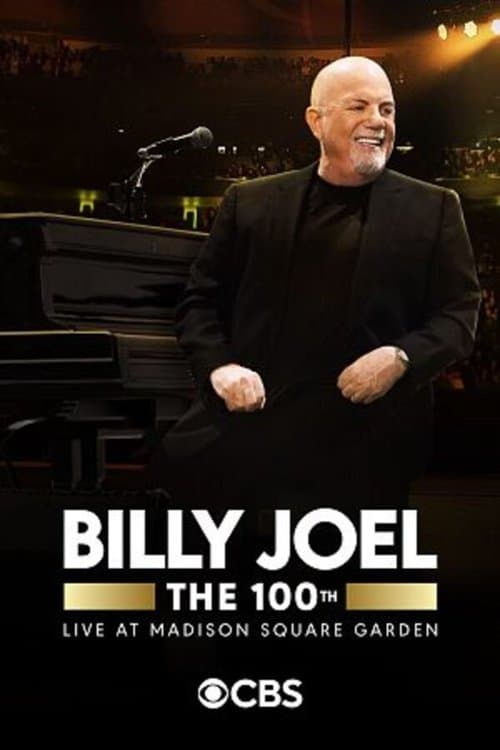 Billy Joel: The 100th - Live at Madison Square Garden afişi