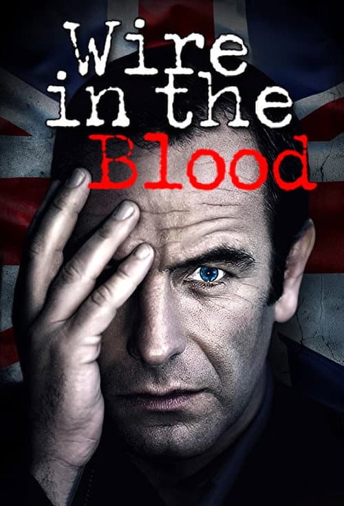 Wire in the Blood afişi