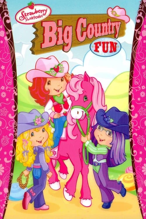 Strawberry Shortcake: Big Country Fun afişi