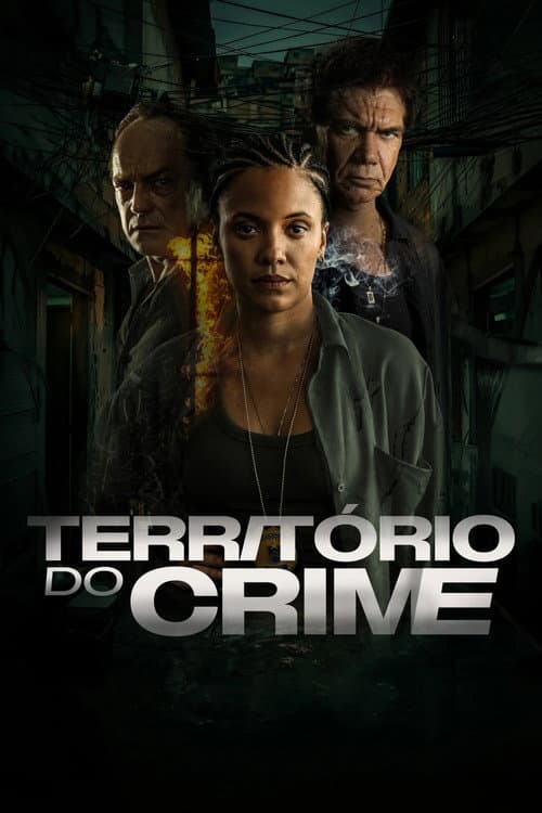 Território do Crime afişi