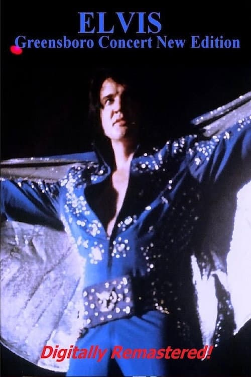 Elvis Presley: Greensboro Concert afişi