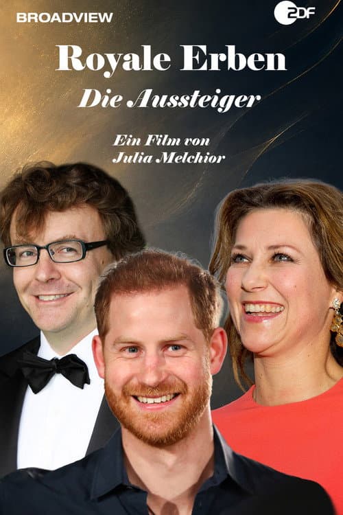 Royale Erben: Die Aussteiger afişi