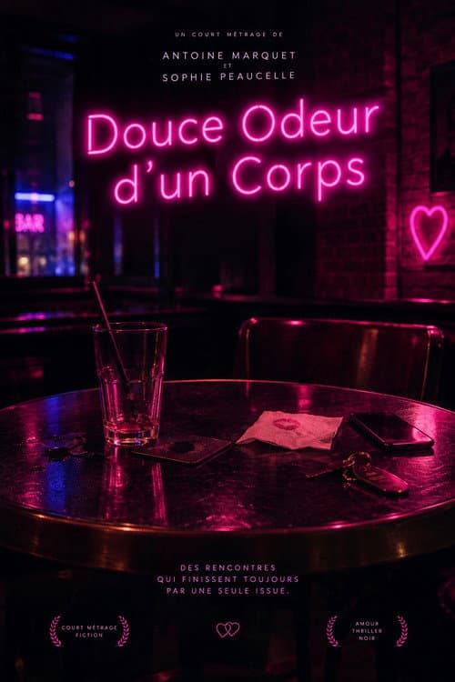 Douce Odeur d'un corps afişi