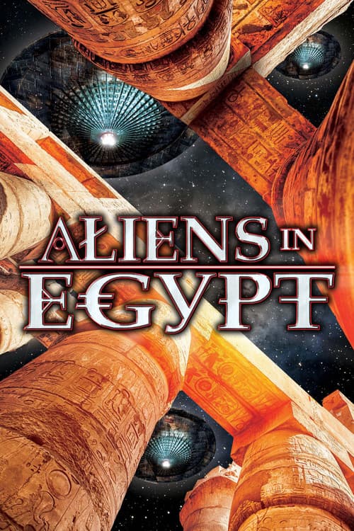 Aliens In Egypt afişi