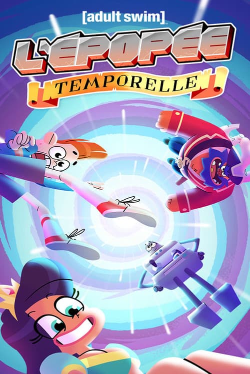 L'Épopée temporelle afişi