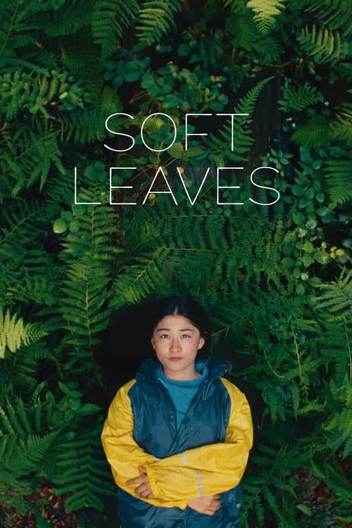 Soft Leaves afişi
