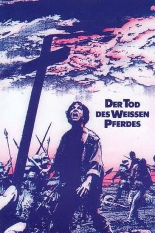 Der Tod des weißen Pferdes afişi