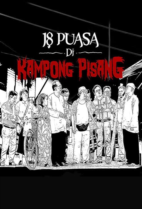 18 Puasa Di Kampong Pisang afişi