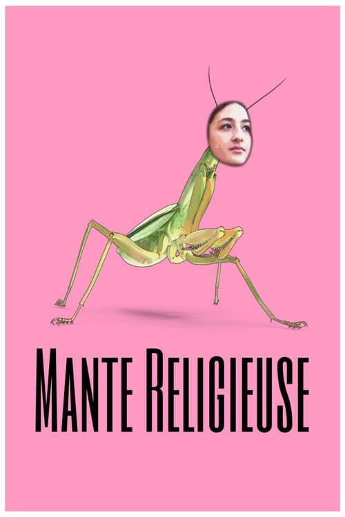 Mante Religieuse afişi