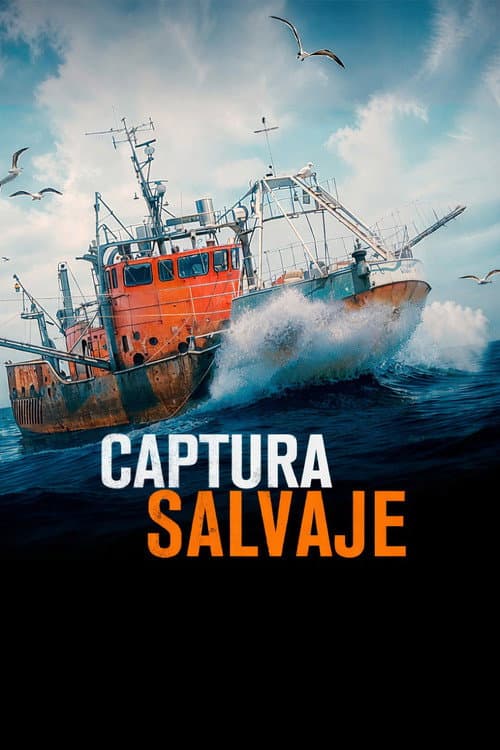 Captura salvaje afişi