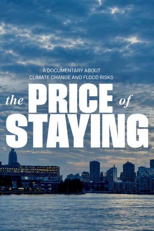 The Price of Staying afişi