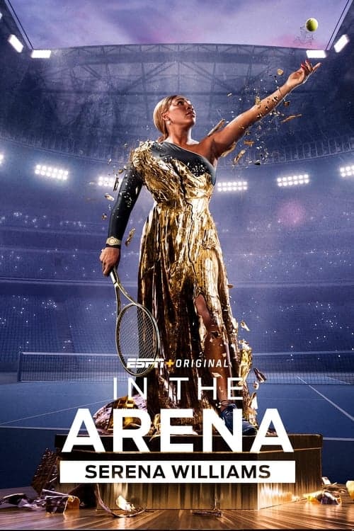 In the Arena: Serena Williams afişi