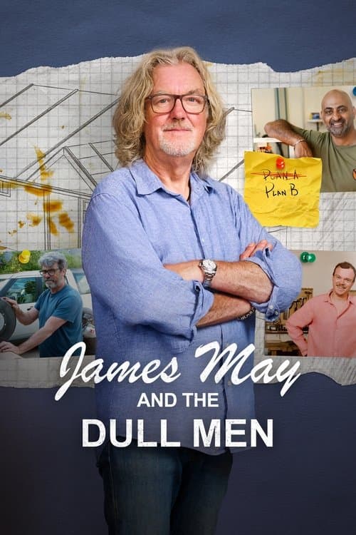James May and the Dull Men afişi