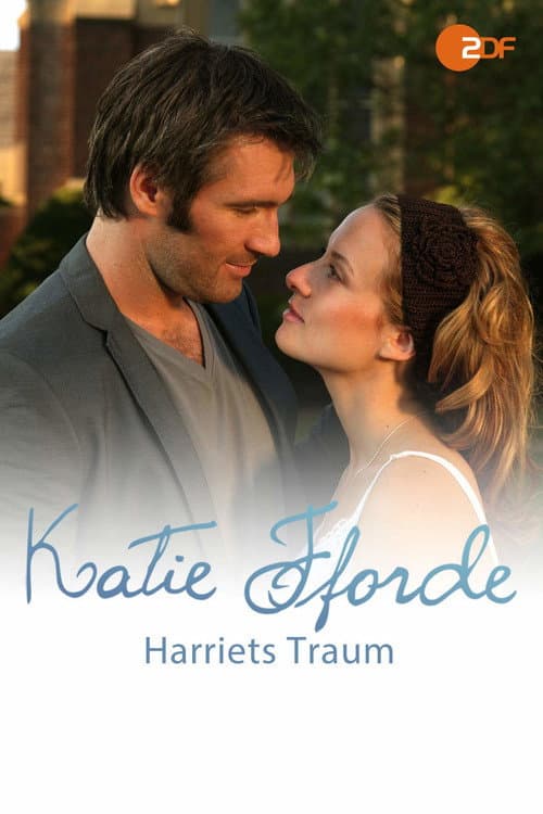 Katie Fforde - Harriets Traum afişi