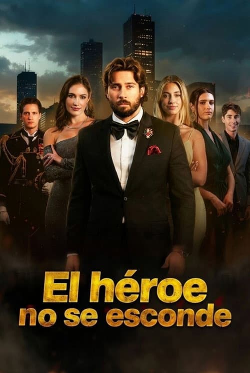 El héroe no se esconde afişi