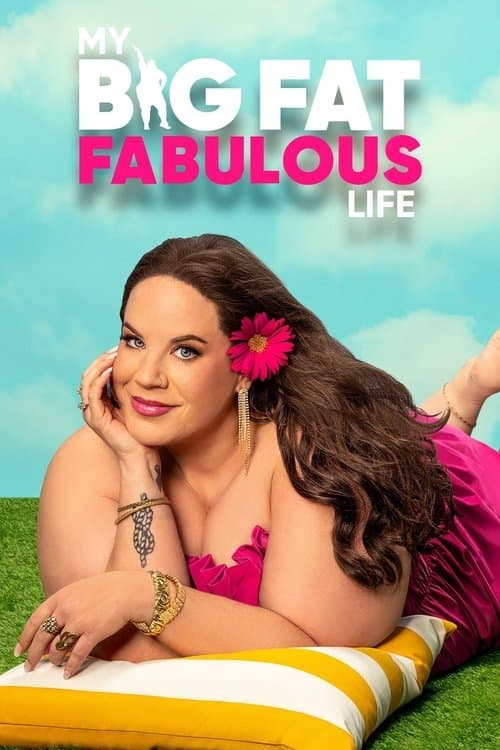 My Big Fat Fabulous Life afişi