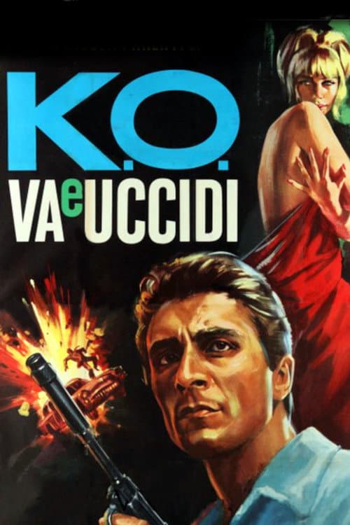 K.O. va e uccidi afişi
