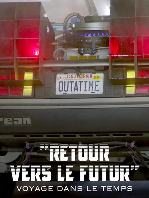 Retour vers le futur : Voyage dans le temps, American Dream & rock'n'roll afişi