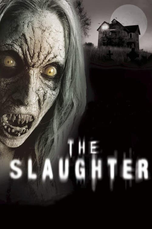 The Slaughter afişi