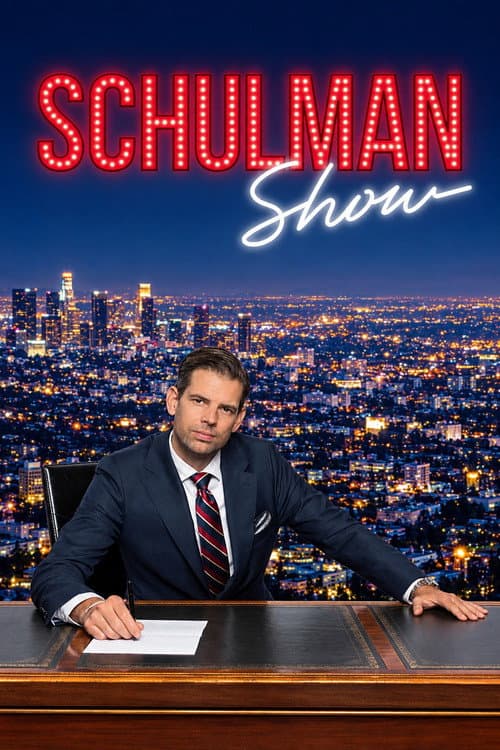Schulman Show afişi