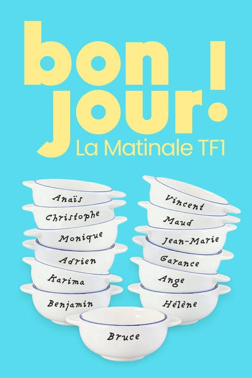 Bonjour ! La Matinale TF1 afişi