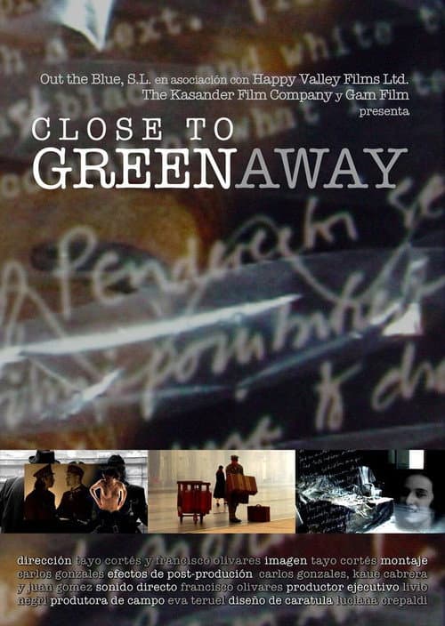 Close to Greenaway afişi