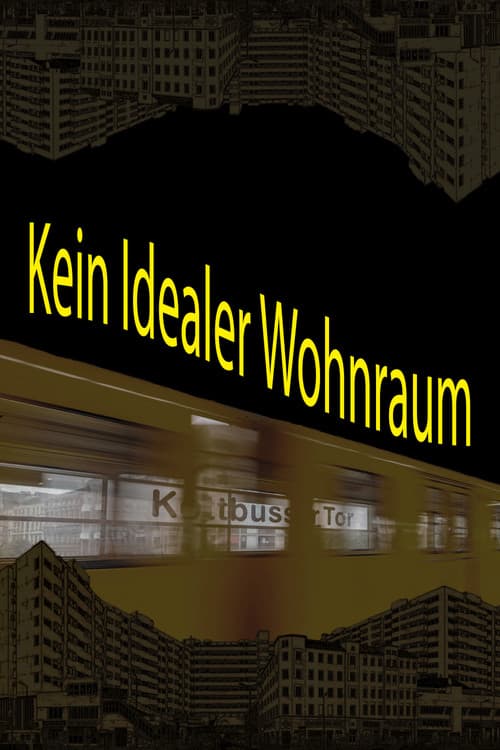 Kein Idealer Wohnraum afişi