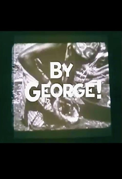 By George! afişi