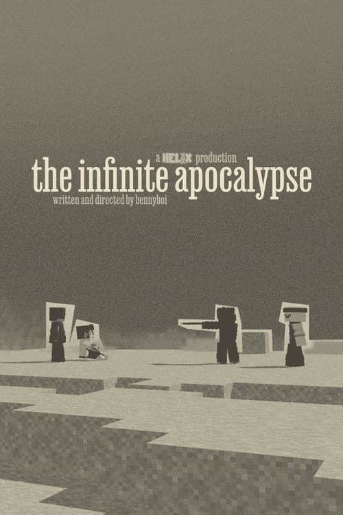The Infinite Apocalypse