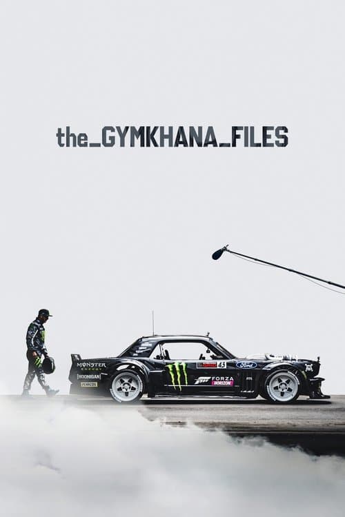 The Gymkhana Files afişi