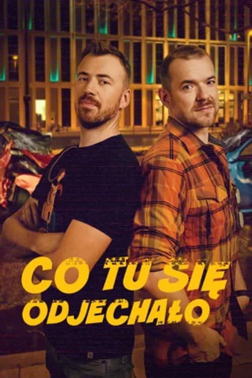 Co tu się odjechało? afişi