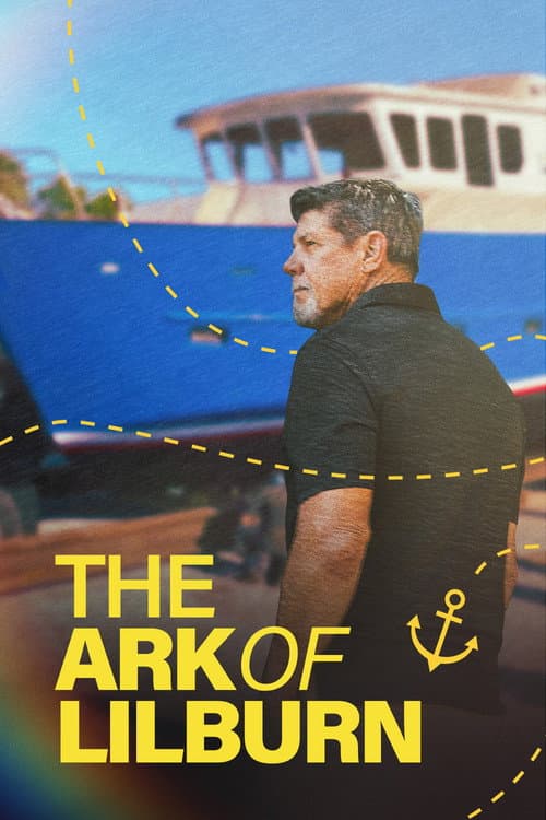 The Ark of Lilburn afişi
