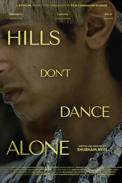 Hills Don't Dance Alone afişi